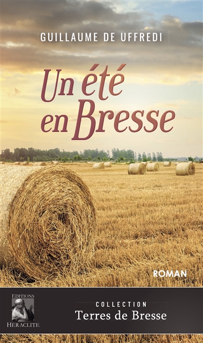 Un été en Bresse