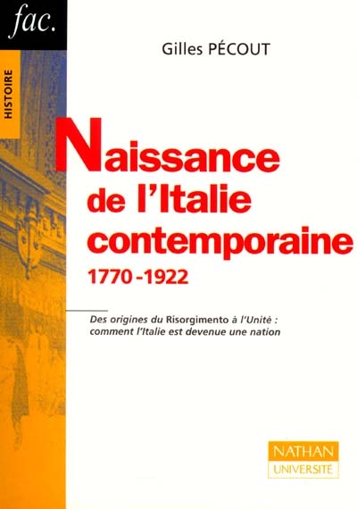 Naissance de l'Italie contemporaine, 1770-1922