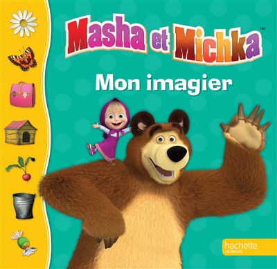 Mon imagier Masha et Michka