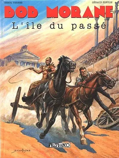 Bob Morane. Vol. 11. L'île du passé