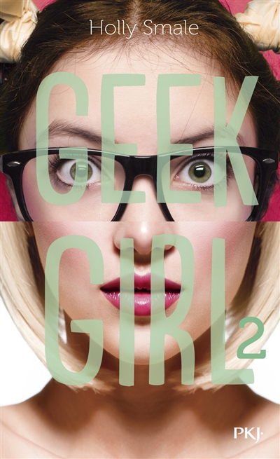 Geek girl. Vol. 2