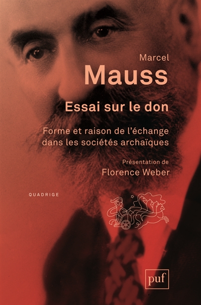 Essai sur le don : forme et raison de l'échange dans les sociétés archaïques - Marcel Mauss