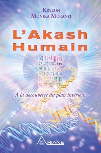 L'Akash humain : A la découverte du plan intérieur