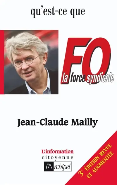 Qu'est-ce que Force ouvrière ?