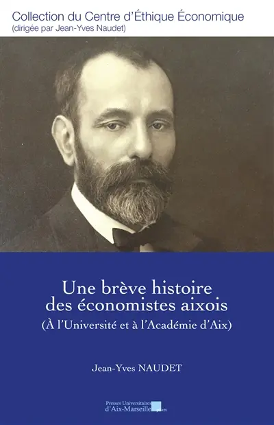Une brève histoire des économistes aixois : à l'université et à l'Académie d'Aix