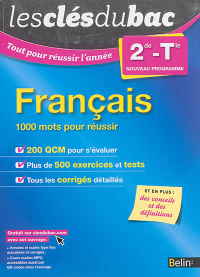 Français : 1.000 mots pour réussir : 2de-terminale, nouveau programme