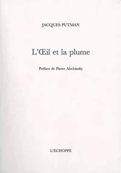 L'oeil et la plume