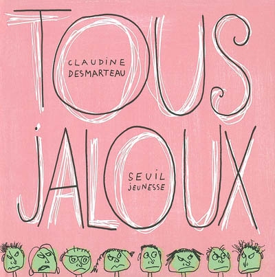 Tous jaloux