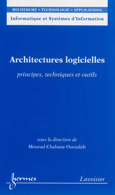 Architectures logicielles : principes, techniques et outils