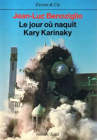 Le jour où naquit Kary Karinaky