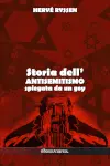 Storia dell'antisemitismo : spiegata da un goy