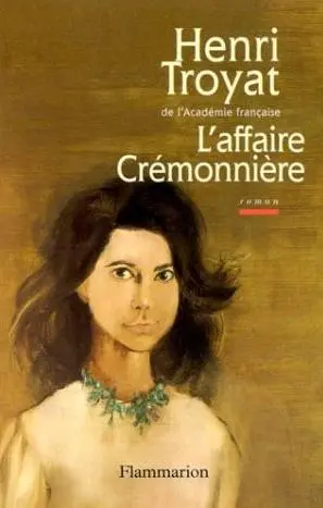 L'affaire Crémonnière