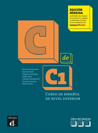 C de C1, curso de espanol de nivel superior : libro del alumno : edicion hibrida