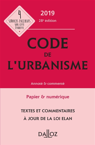 Code de l'urbanisme 2019 : annoté & commenté