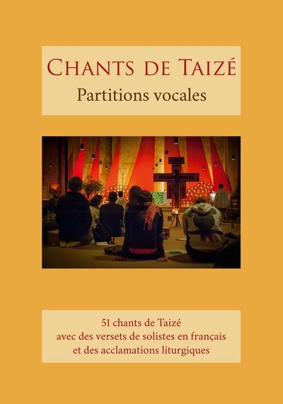 Chants de Taizé :...