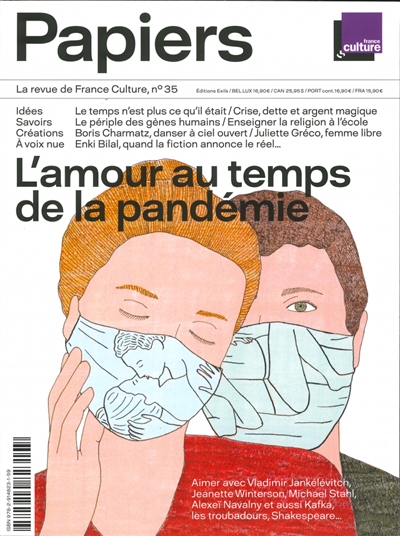 France Culture papiers, n° 35. L'amour au temps de la pandémie