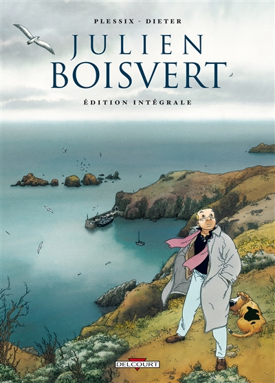 julien boisvert : édition intégrale