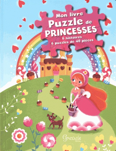 Mon livre puzzle de princesses : 6 histoires, 6 puzzles de 40 pièces