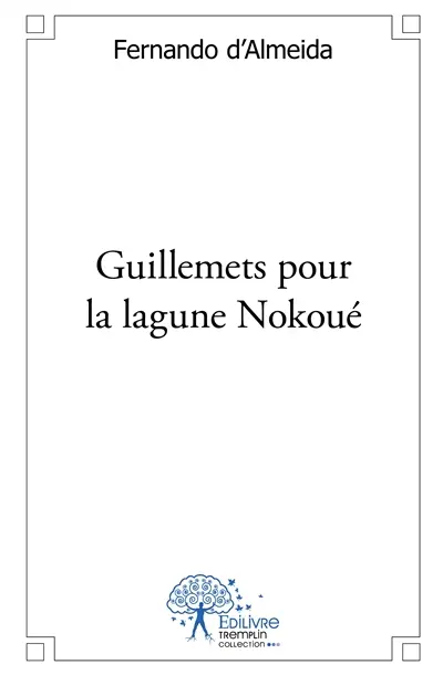 Guillemets pour la lagune nokoué