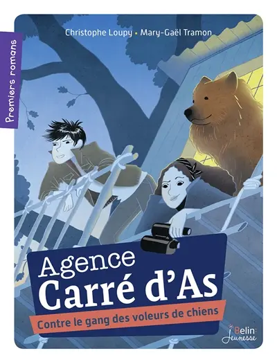 Agence carré d'as. Vol. 1. Contre le gang des voleurs de chiens