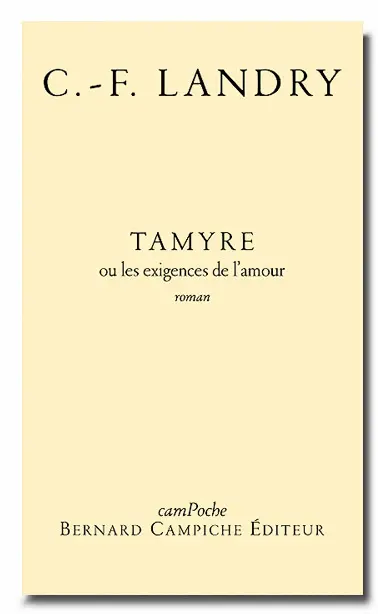 Tamyre ou Les exigences de l'amour