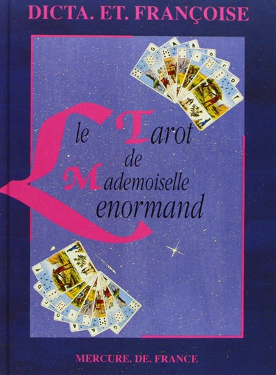 Le Tarot de mademoiselle Lenormand