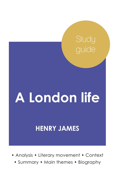 Study guide A London life...