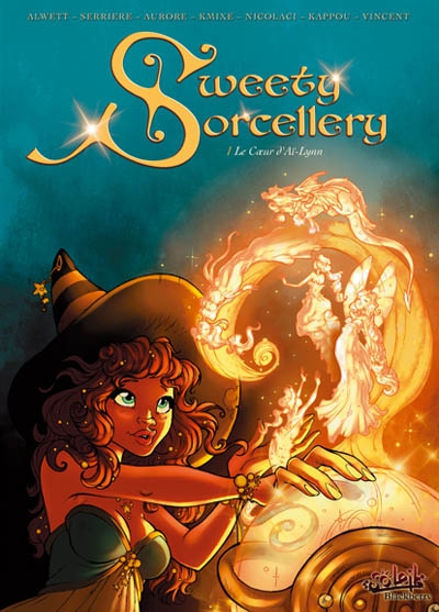 Sweety sorcellery. Vol. 1. Le coeur d'Aï-Lynn