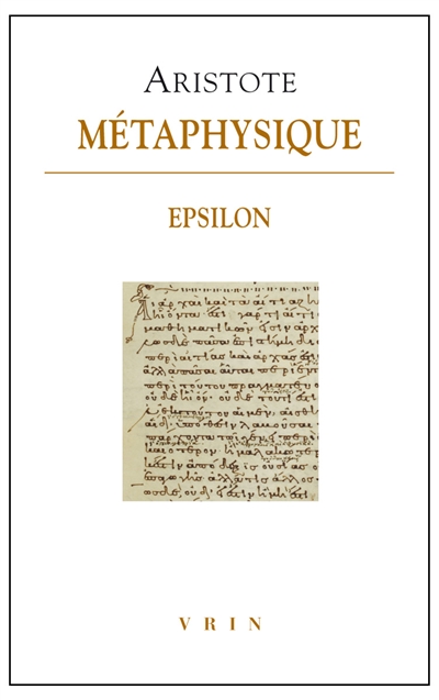 Métaphysique. Livre Epsilon