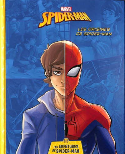 Les Origines De Spider-Man de Marvel comics - Livre - Lire Demain
