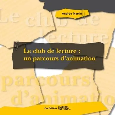 Le club de lecture : un parcours d'animation