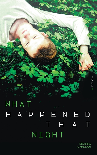 What happened that night. Vol. 1