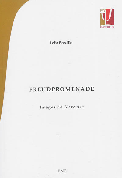 Freudpromenade : images de Narcisse