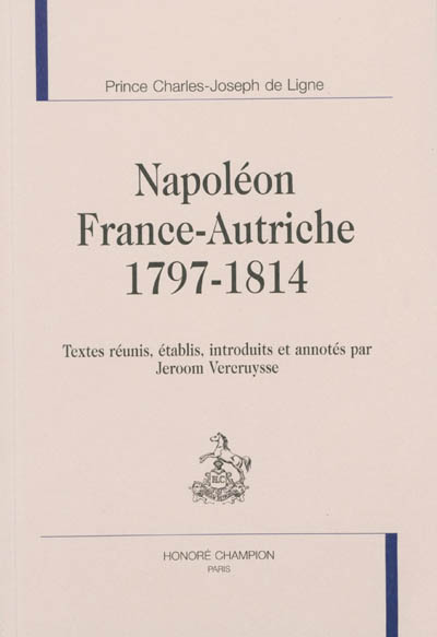 Napoléon, France-Autriche : 1797-1814