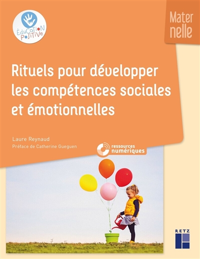 Rituels pour développer les compétences sociales et émotionnelles : maternelle