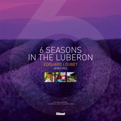 6 seasons in Luberon : 60 recipes