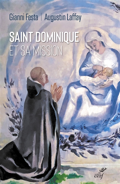 Saint Dominique et sa mission - Gianni Festa