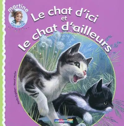 Le chat d'ici et le chat d'ailleurs