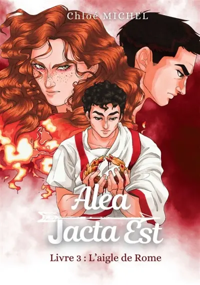 Alea Jacta Est 3 : L'aigle de Rome