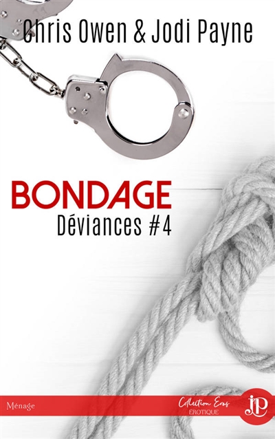 Bondage : Déviances #4