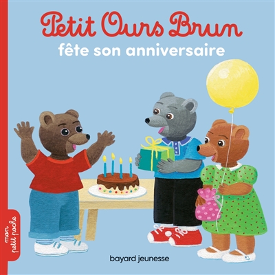 petit ours brun fête son anniversaire