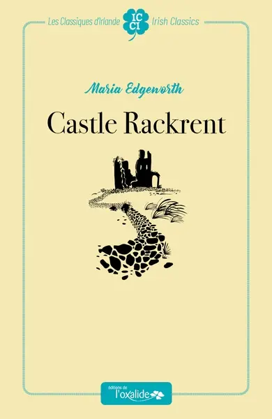 Castle Rackrent. Château-Rackrent