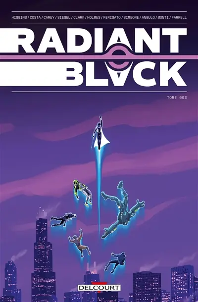 Radiant black. Vol. 3