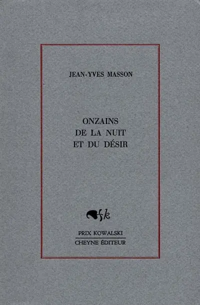 Onzains de la nuit et du désir
