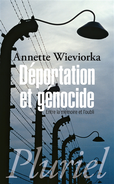 Déportation et génocide : entre la mémoire et l'oubli