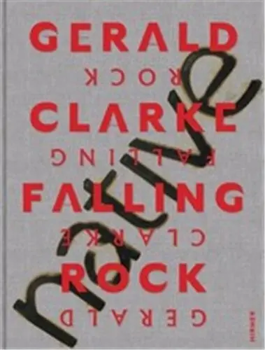 Gerald Clarke Falling Rock