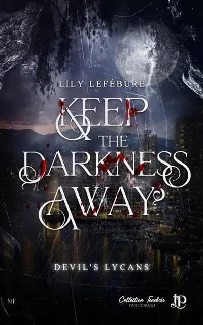 Keep the darkness away