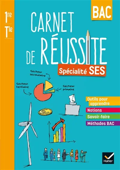 Mon carnet de réussite bac spécialité SES 1re, terminale