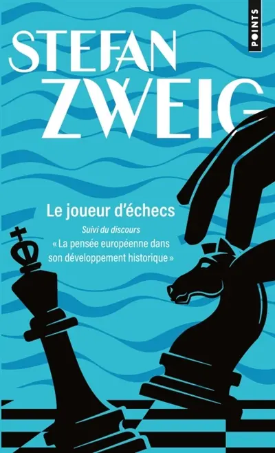 Le joueur d'échecs. La pensée européenne dans son développement historique