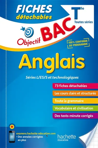 Anglais terminales toutes séries : séries L, ES, S et technologiques : 73 fiches détachables